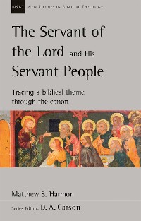 Cover The Servant of the Lord and His Servant People
