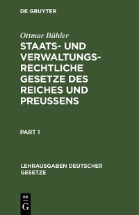 Cover Staats- und verwaltungsrechtliche Gesetze des Reiches und Preußens