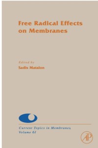 Cover Free Radical Effects on Membranes