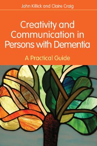 Cover Creativity and Communication in Persons with Dementia