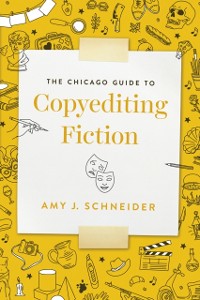 Cover Chicago Guide to Copyediting Fiction