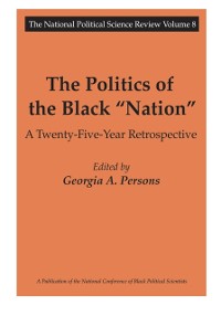 Cover The Politics of the Black Nation