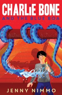 Cover Charlie Bone and the Blue Boa (Charlie Bone)