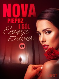 Cover Nova 3: Pieprz i sól - Erotic noir