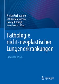 Cover Pathologie nicht-neoplastischer Lungenerkrankungen