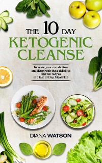 Cover The 10 Day Ketogenic Cleanse