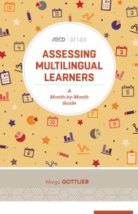 Cover Assessing Multilingual Learners