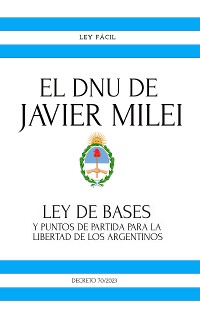 Cover El Dnu De Javier Milei