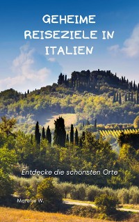 Cover geheime Reiseziele in Italien