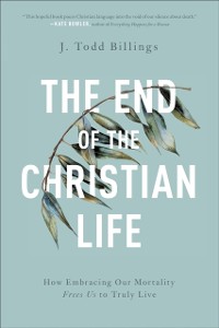 Cover End of the Christian Life