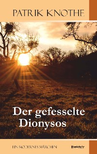 Cover Der gefesselte Dionysos