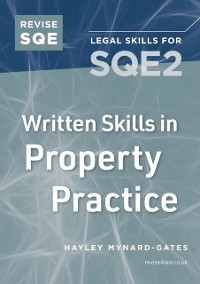 Cover Revise SQE Written Skills in Property Practice