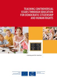 Cover Teaching controversial issues through education for democratic citizenship and human rights