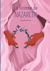 Cover La licorne de Nazareth