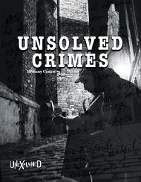 Cover Unexplained Unsolved Crimes