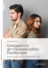 Cover Grenzpaare in der traumasensiblen Paartherapie