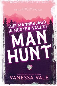 Cover Auf Männerjagd in Hunter Valley: Man Hunt