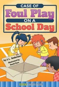 Cover Case of Foul Play on a School Day