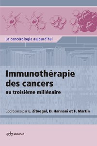 Cover Immunothérapie des cancers au troisième millénaire