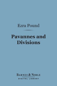Cover Pavannes and Divisions (Barnes & Noble Digital Library)
