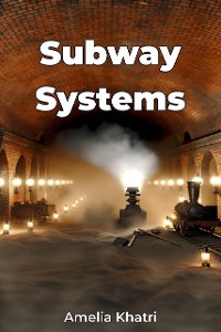 Cover Subway Systems