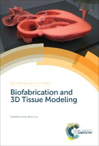 Cover Biofabrication and 3D Tissue Modeling