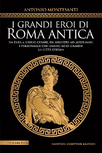 Cover I grandi eroi di Roma antica