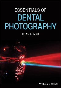 Cover Essentials of Dental Photography
