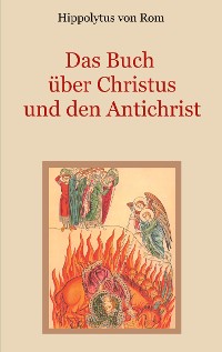 Cover Das Buch über Christus und den Antichrist