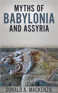 Cover Myths Of Babylonia And Assyria