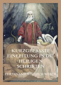 Cover Kurzgefaßte Einleitung in die heiligen Schriften