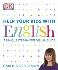 Cover Help Your Kids with English, Ages 10-16 (Key Stages 3-4)
