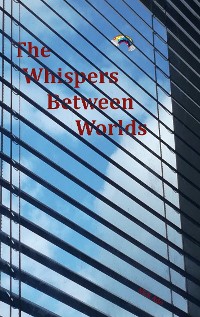 Cover The Whispers Between Worlds