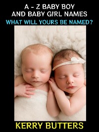 Cover A - Z Baby Boy and Baby Girl Names