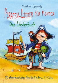 Cover Piraten-Lieder für Kinder - 20 abenteuerlustige Lieder für Kinder