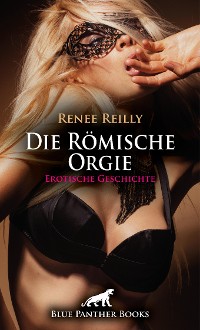 Cover Die Römische Orgie | Erotische Geschichte
