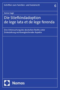 Cover Die Stiefkindadoption de lege lata et de lege ferenda