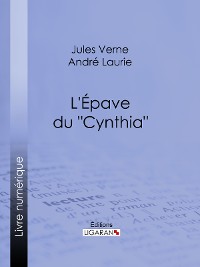 Cover L'Épave du "Cynthia"…