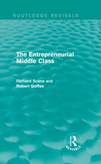Cover Entrepreneurial Middle Class (Routledge Revivals)