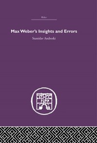 Cover Max Weber's Insights and Errors