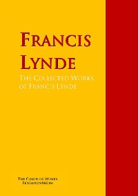 Cover The Collected Works of Francis Lynde