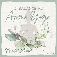 Cover In Balance mit Aroma-Yoga