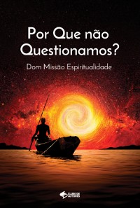 Cover Por Que Não Questionamos?