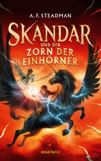 Cover Skandar und der Zorn der Einhörner