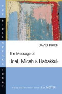 Cover Message of Joel, Micah & Habakkuk