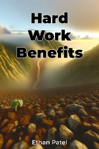 Cover Hard Work Benefits