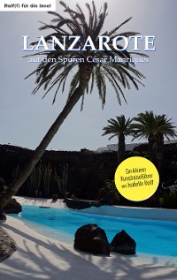 Cover Lanzarote – auf den Spuren César Manriques