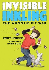 Cover Invisible Inkling: The Whoopie Pie War