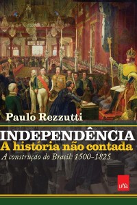 Cover Independência: a história não contada