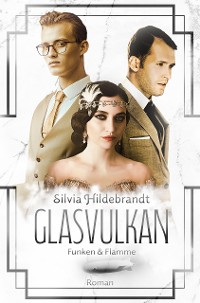 Cover Glasvulkan - Funken & Flamme